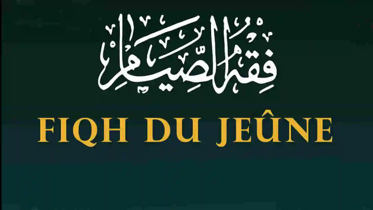 Fiqh du jeûne